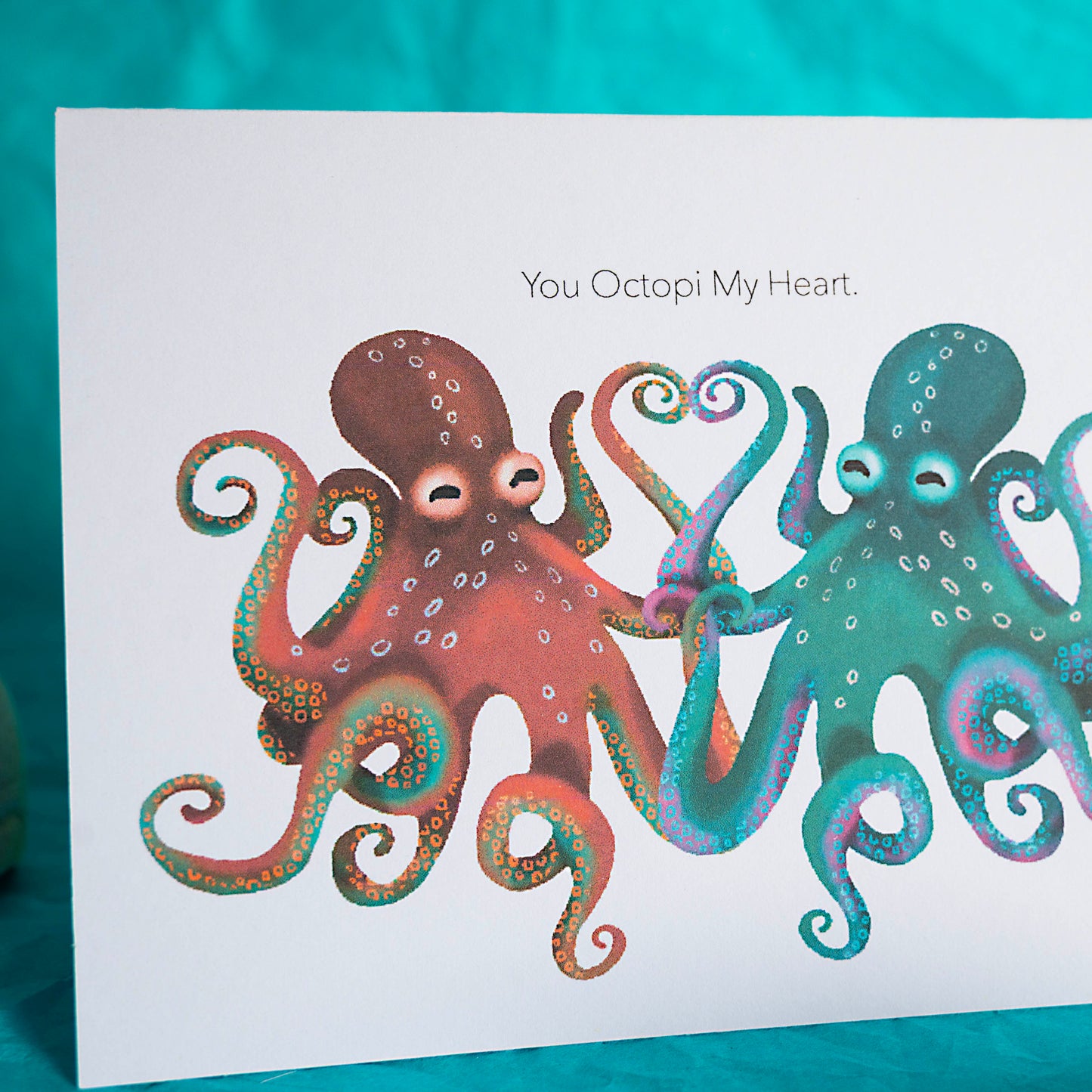 You Octopi My Heart - Card