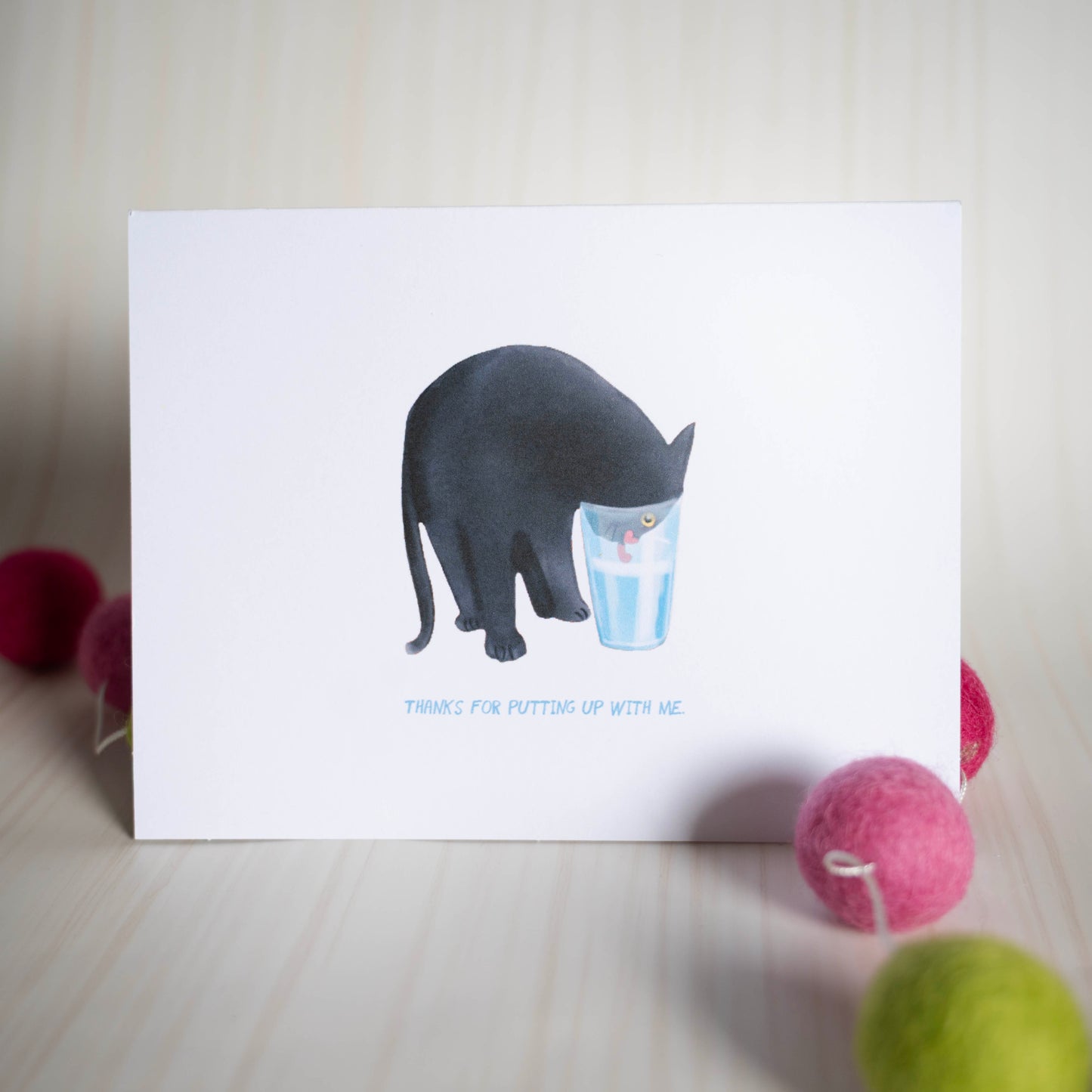 Thanks For Putting Up With Me - Card